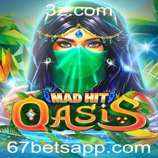 Descubra a Emoção do MadHitOasis: O Jogo de Apostas com 67 Bet